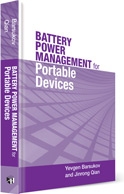 Battery Power Management for Portable Devices Yevgen Barsukov and Jinrong Qian